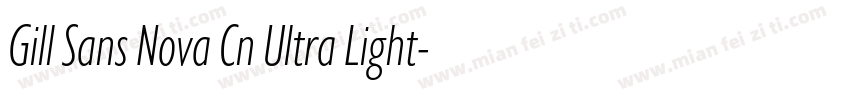 Gill Sans Nova Cn Ultra Light字体转换